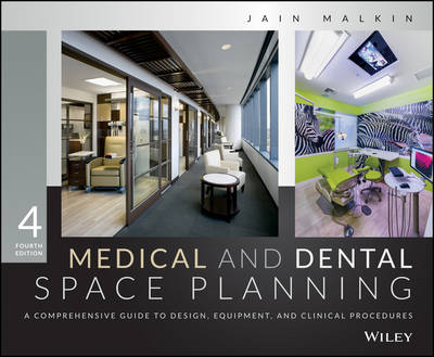 Medical and Dental Space Planning - Jain Malkin