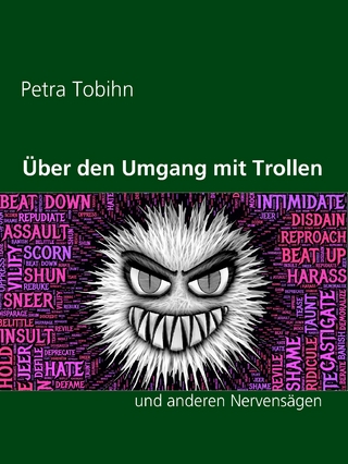 Über den Umgang mit Trollen