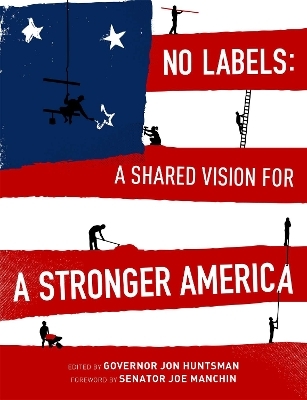 No Labels - Governor Jon Huntsman