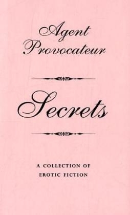 Agent Provocateur: Secrets