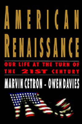 American Renaissance - Marvin Cetron, Owen Davies