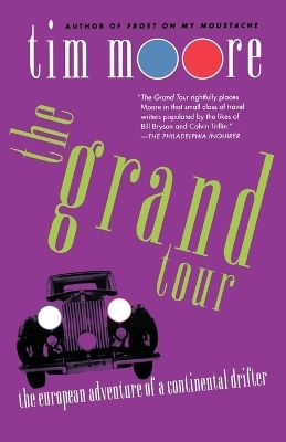 The Grand Tour - Tim Moore