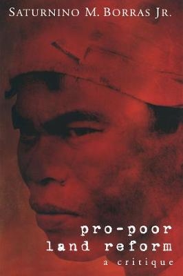 Pro-Poor Land Reform - Saturnino Borras