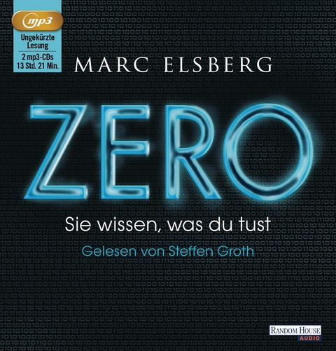 ZERO - Sie wissen, was du tust - Marc Elsberg