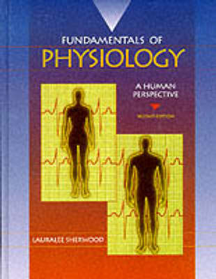 Fundamentals of Physiology - Lauralee Sherwood