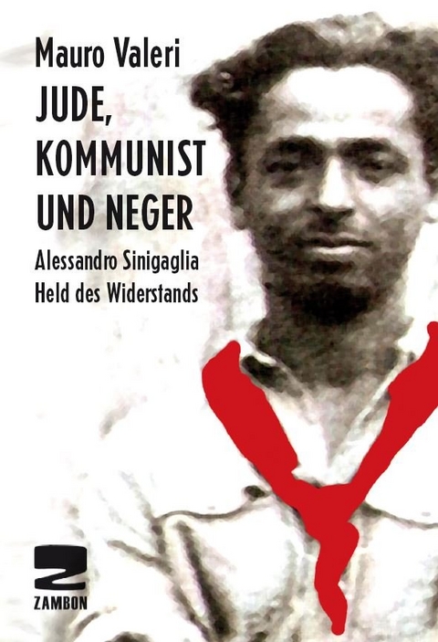 Jude, Kommunist und Neger - Mauro Valeri