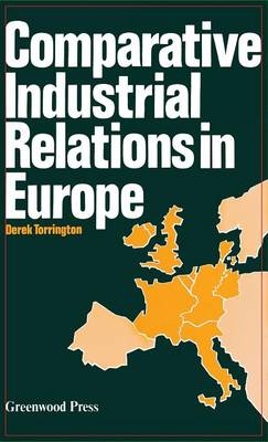 Comparative Industrial Relations in Europe