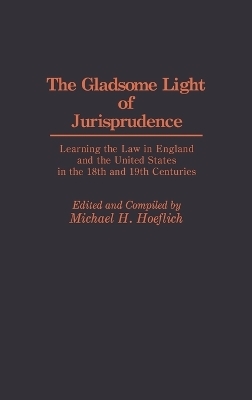 The Gladsome Light of Jurisprudence
