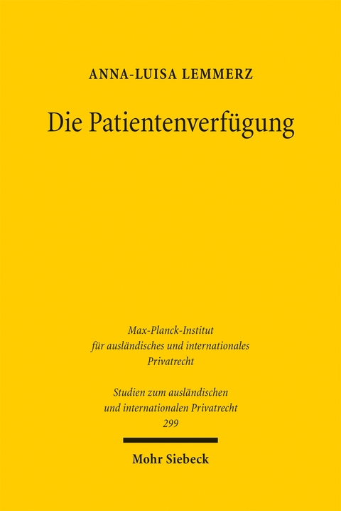 Die Patientenverf&uuml;gung - Anna-Luisa Lemmerz