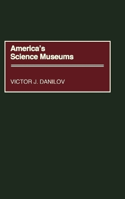 America's Science Museums