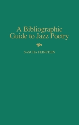 A Bibliographic Guide To Jazz Poetry