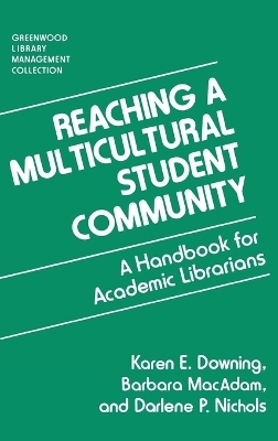 Reaching a Multicultural Student Community