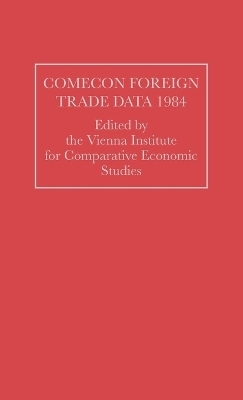 COMECON Foreign Trade Data 1984
