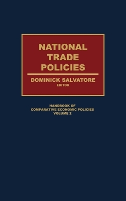 National Trade Policies - Dominick Salvatore