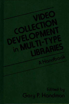 Video Collection Development in Multi-type Libraries - 