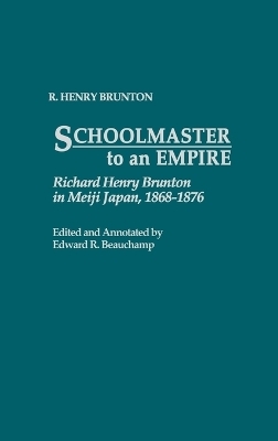Schoolmaster to an Empire - 