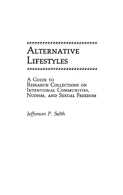 Alternative Lifestyles - Jefferso Selth