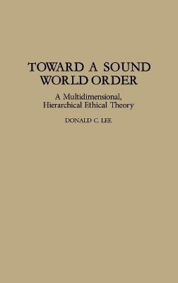Toward a Sound World Order