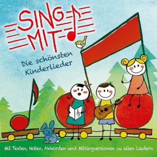 Sing mit! - Die schönsten Kinderlieder, 1 Audio-CD