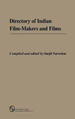 Directory of Indian Film-Makers and Films - 