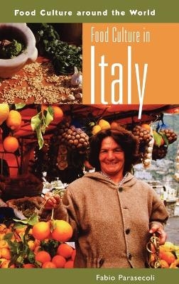 Food Culture in Italy - Professor Fabio Parasecoli