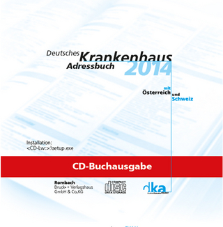 CD Buchausgabe Deutsches Krankenhaus Adressbuch 2014 (Lese-CD-ROM ohne Druck- und Exportmöglichkeiten)