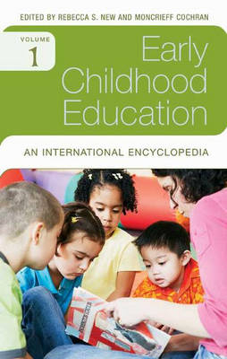 Early Childhood Education [4 volumes] - Moncrieff Cochran, Rebecca S. New