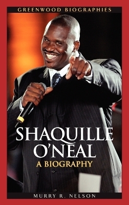 Shaquille O'Neal - Murry R. Nelson