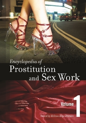 Encyclopedia of Prostitution and Sex Work