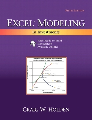 Excel Modeling in Investments - Craig Holden