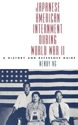 Japanese American Internment during World War II - Wendy Ng