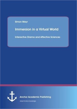Immersion in a Virtual World: Interactive Drama and Affective Sciences