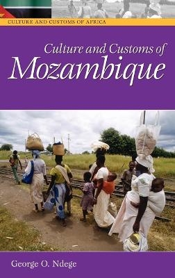Culture and Customs of Mozambique - George Ndege