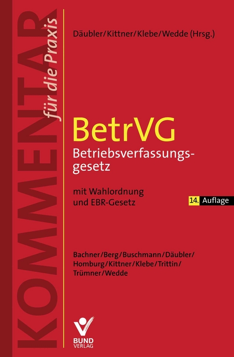 BetrVG Betriebsverfassungsgesetz - 