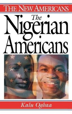 The Nigerian Americans - Kalu Ogbaa