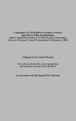 Catalogue of Forbidden German Feature and Short Film Productions