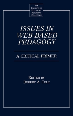 Issues in Web-Based Pedagogy - Robert A. Cole