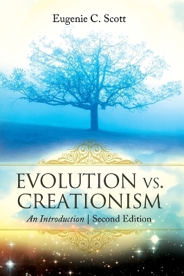 Evolution vs. Creationism - Eugenie C. Scott