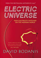 Electric Universe - David Bodanis