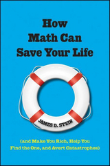 How Math Can Save Your Life - James D. Stein