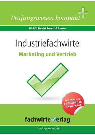Industriefachwirte: Marketing und Vertrieb
