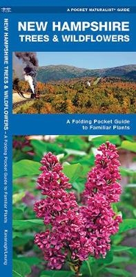 New Hampshire Trees & Wildflowers - James Kavanagh, Waterford Press