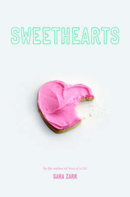 Sweethearts - Sara Zarr