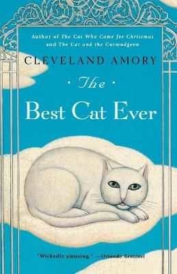 The Best Cat Ever - Cleveland Amory