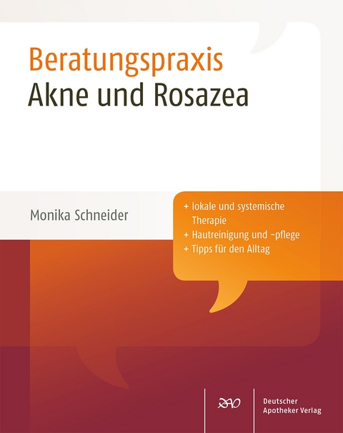 Akne und Rosazea - Monika Schneider