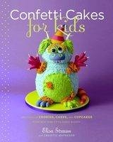 Confetti Cakes For Kids - Elisa Strauss