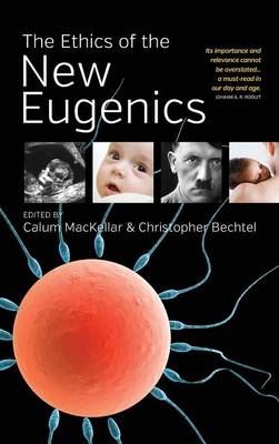 The Ethics of the New Eugenics - 