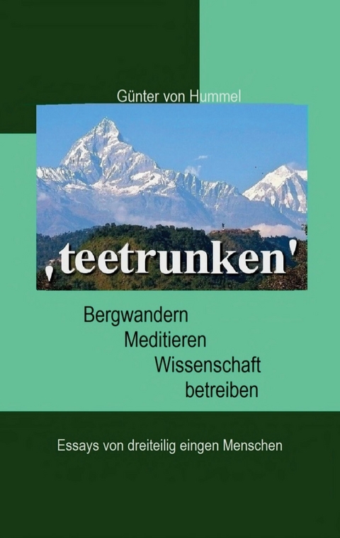 'teetrunken' - G&uuml;nter von Hummel