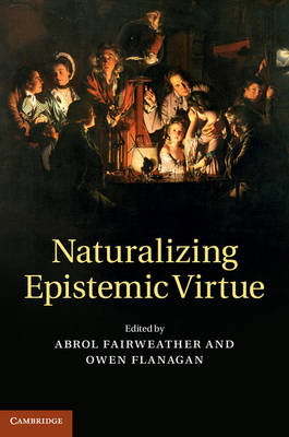 Naturalizing Epistemic Virtue - 