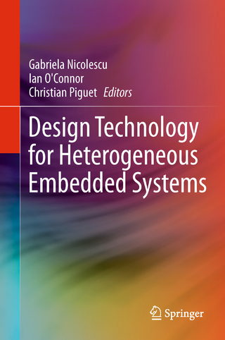Design Technology for Heterogeneous Embedded Systems